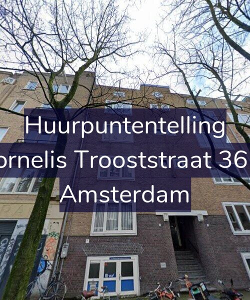 Foto gevel Huurpuntentelling voor Cornelis Trooststraat 36-1, Amsterdam