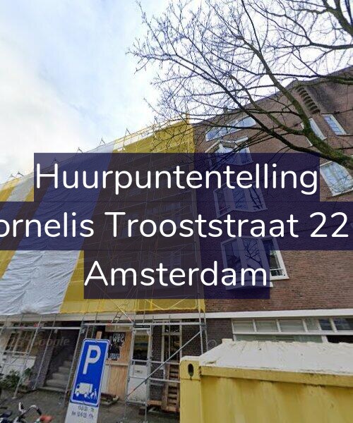 Foto gevel Huurpuntentelling voor Cornelis Trooststraat 22-3, Amsterdam