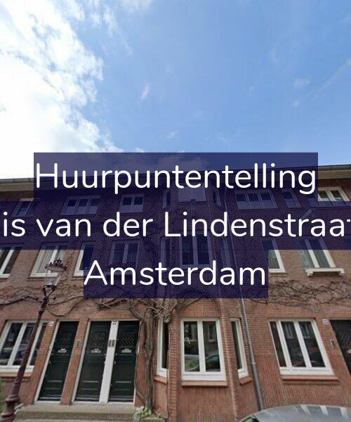 Foto gevel Huurpuntentelling voor Cornelis van der Lindenstraat 22-H, Amsterdam
