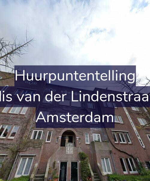 Foto gevel Huurpuntentelling voor Cornelis van der Lindenstraat 17-2, Amsterdam