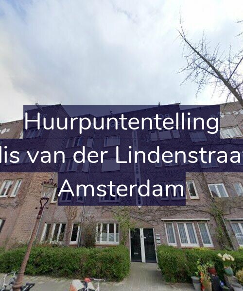 Foto gevel Huurpuntentelling voor Cornelis van der Lindenstraat 11-3, Amsterdam