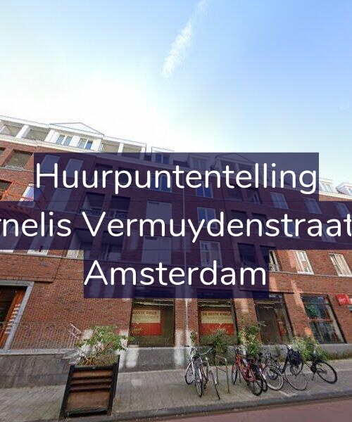 Foto gevel Huurpuntentelling voor Cornelis Vermuydenstraat 24, Amsterdam