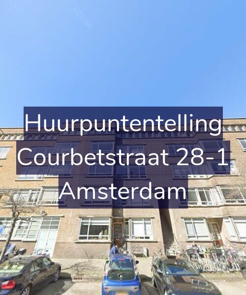 Foto gevel Huurpuntentelling voor Courbetstraat 28-1, Amsterdam