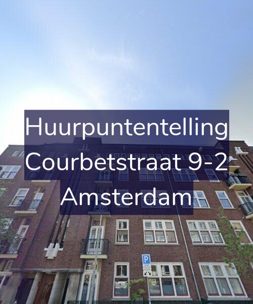 Foto gevel Huurpuntentelling voor Courbetstraat 9-2, Amsterdam