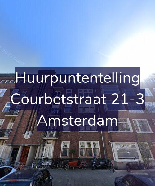 Foto gevel Huurpuntentelling voor Courbetstraat 21-3, Amsterdam