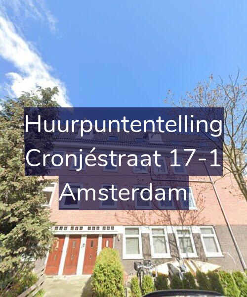 Foto gevel Huurpuntentelling voor Cronjéstraat 17-1, Amsterdam