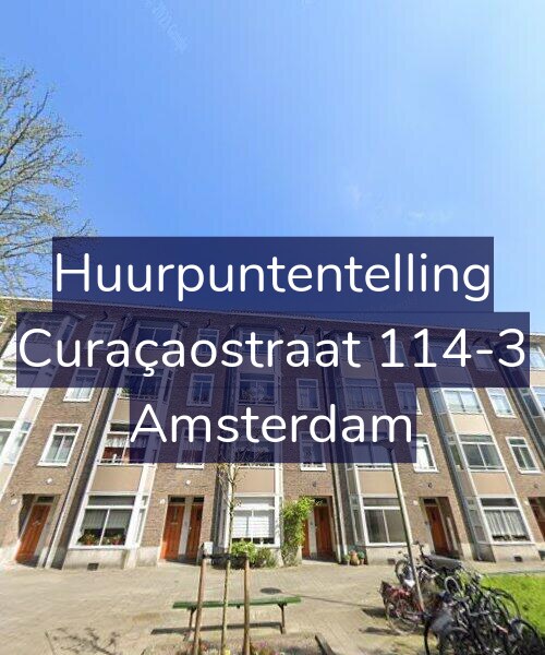 Foto gevel Huurpuntentelling voor Curaçaostraat 114-3, Amsterdam