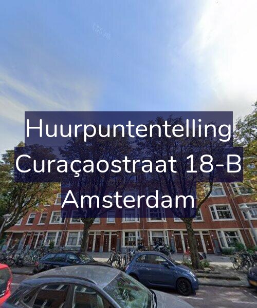 Foto gevel Huurpuntentelling voor Curaçaostraat 18-B, Amsterdam