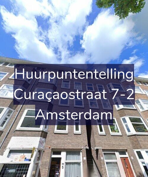 Foto gevel Huurpuntentelling voor Curaçaostraat 7-2, Amsterdam