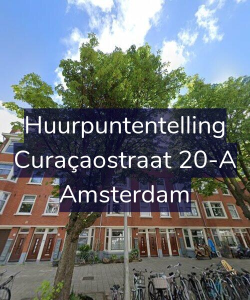 Foto gevel Huurpuntentelling voor Curaçaostraat 20-A, Amsterdam