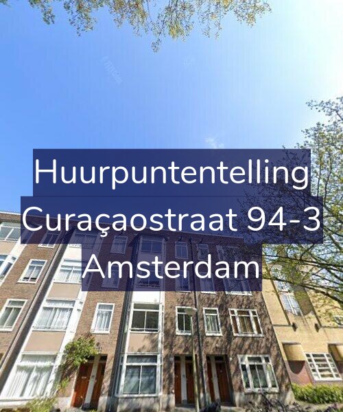Foto gevel Huurpuntentelling voor Curaçaostraat 94-3, Amsterdam