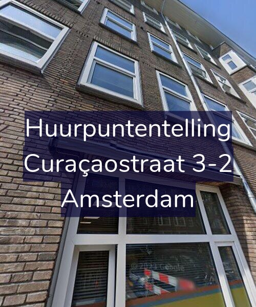 Foto gevel Huurpuntentelling voor Curaçaostraat 3-2, Amsterdam