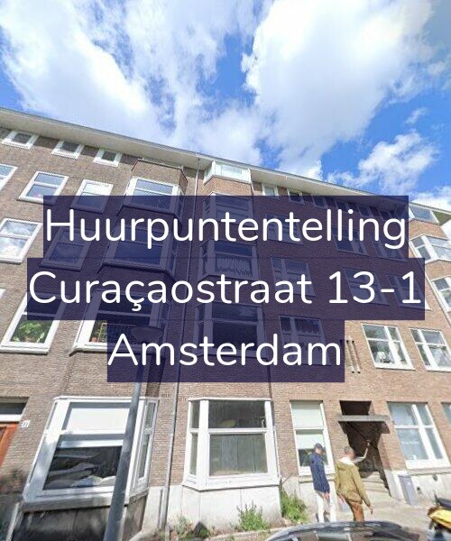 Foto gevel Huurpuntentelling voor Curaçaostraat 13-1, Amsterdam