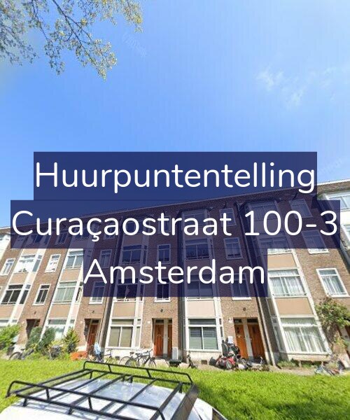 Foto gevel Huurpuntentelling voor Curaçaostraat 100-3, Amsterdam