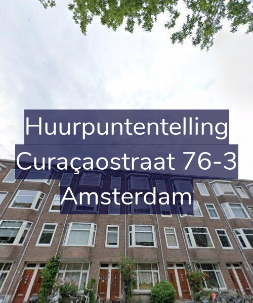 Foto gevel Huurpuntentelling voor Curaçaostraat 76-3, Amsterdam