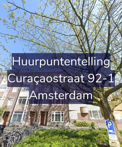 Foto gevel Huurpuntentelling voor Curaçaostraat 92-1, Amsterdam
