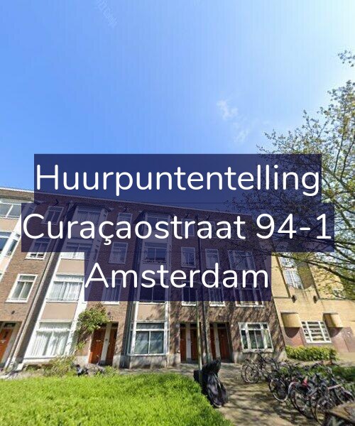 Foto gevel Huurpuntentelling voor Curaçaostraat 94-1, Amsterdam