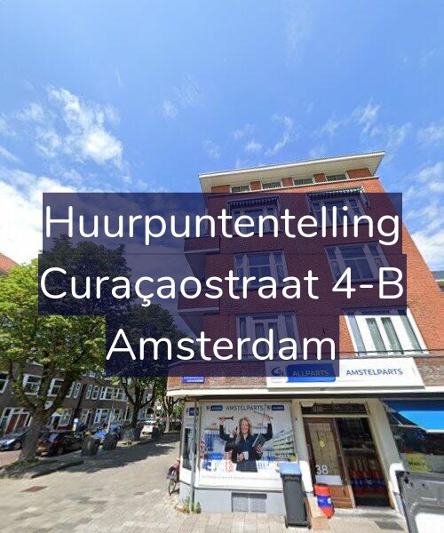 Foto gevel Huurpuntentelling voor Curaçaostraat 4-B, Amsterdam