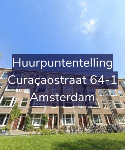 Foto gevel Huurpuntentelling voor Curaçaostraat 64-1, Amsterdam
