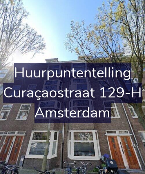 Foto gevel Huurpuntentelling voor Curaçaostraat 129-H, Amsterdam