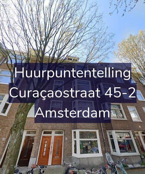 Foto gevel Huurpuntentelling voor Curaçaostraat 45-2, Amsterdam