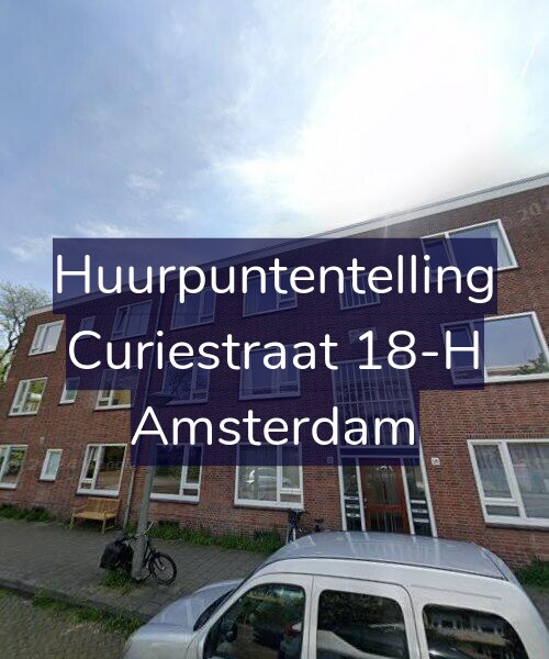 Foto gevel Huurpuntentelling voor Curiestraat 18-H, Amsterdam