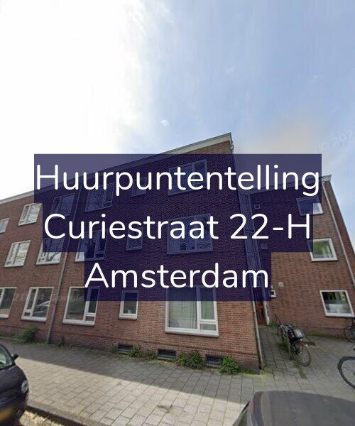 Foto gevel Huurpuntentelling voor Curiestraat 22-H, Amsterdam