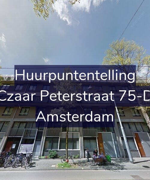Foto gevel Huurpuntentelling voor Czaar Peterstraat 75-D, Amsterdam