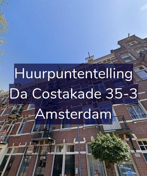 Foto gevel Huurpuntentelling voor Da Costakade 35-3, Amsterdam