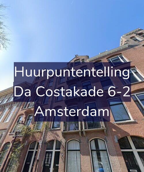 Foto gevel Huurpuntentelling voor Da Costakade 6-2, Amsterdam