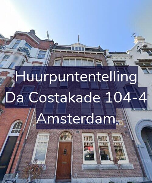 Foto gevel Huurpuntentelling voor Da Costakade 104-4, Amsterdam