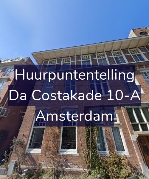 Foto gevel Huurpuntentelling voor Da Costakade 10-A, Amsterdam