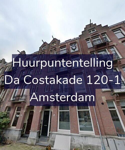 Foto gevel Huurpuntentelling voor Da Costakade 120-1, Amsterdam