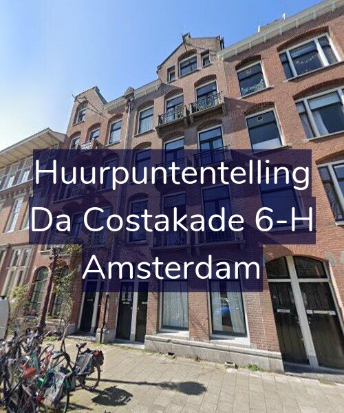 Foto gevel Huurpuntentelling voor Da Costakade 6-H, Amsterdam