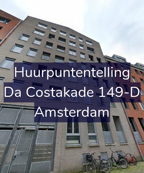 Foto gevel Huurpuntentelling voor Da Costakade 149-D, Amsterdam