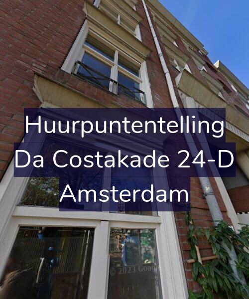 Foto gevel Huurpuntentelling voor Da Costakade 24-D, Amsterdam