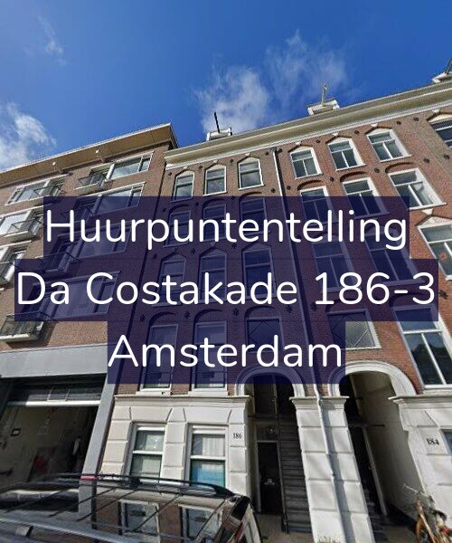 Foto gevel Huurpuntentelling voor Da Costakade 186-3, Amsterdam