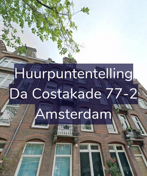 Foto gevel Huurpuntentelling voor Da Costakade 77-2, Amsterdam