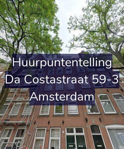 Foto gevel Huurpuntentelling voor Da Costastraat 59-3, Amsterdam