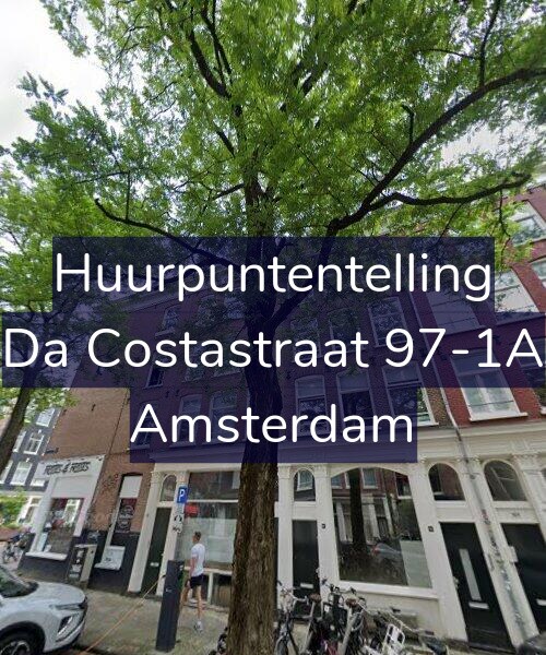Foto gevel Huurpuntentelling voor Da Costastraat 97-1A, Amsterdam