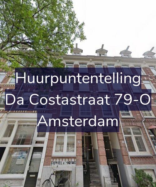 Foto gevel Huurpuntentelling voor Da Costastraat 79-O, Amsterdam