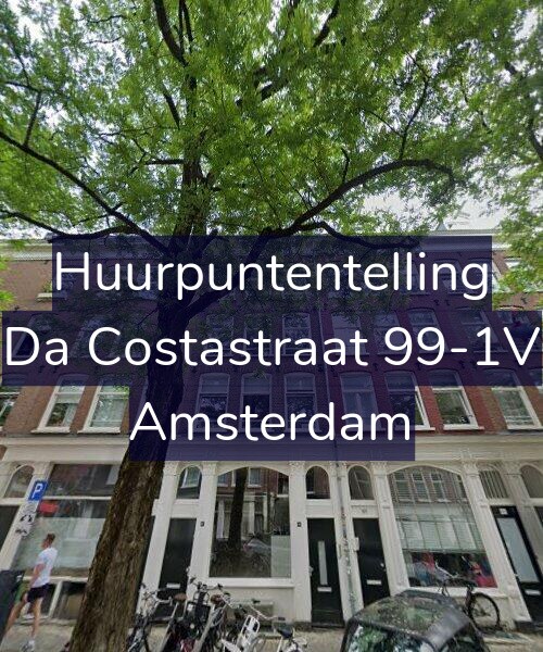 Foto gevel Huurpuntentelling voor Da Costastraat 99-1V, Amsterdam