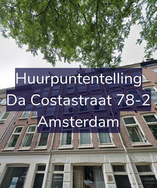 Foto gevel Huurpuntentelling voor Da Costastraat 78-2, Amsterdam