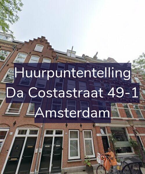 Foto gevel Huurpuntentelling voor Da Costastraat 49-1, Amsterdam