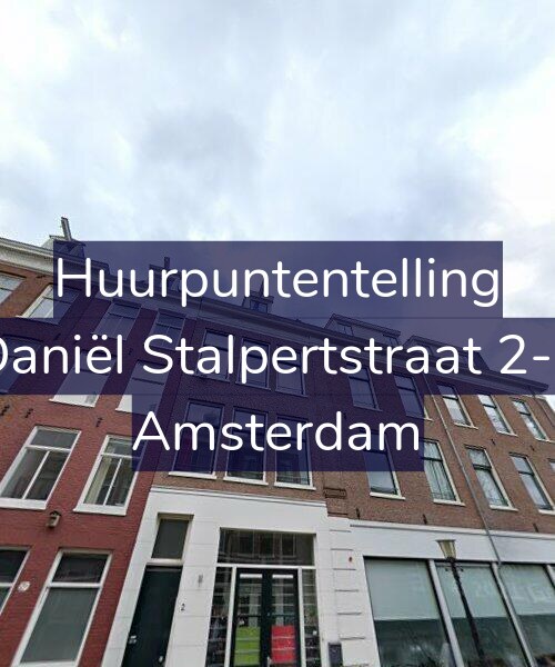 Foto gevel Huurpuntentelling voor Daniël Stalpertstraat 2-2, Amsterdam