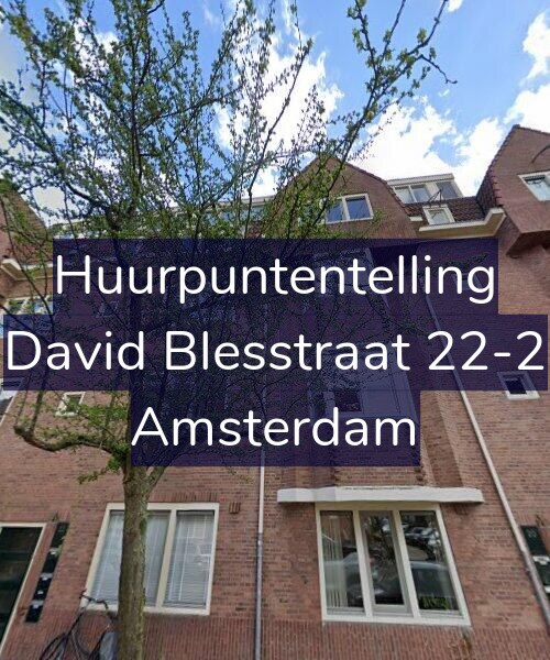 Foto gevel Huurpuntentelling voor David Blesstraat 22-2, Amsterdam