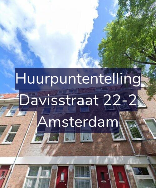Foto gevel Huurpuntentelling voor Davisstraat 22-2, Amsterdam