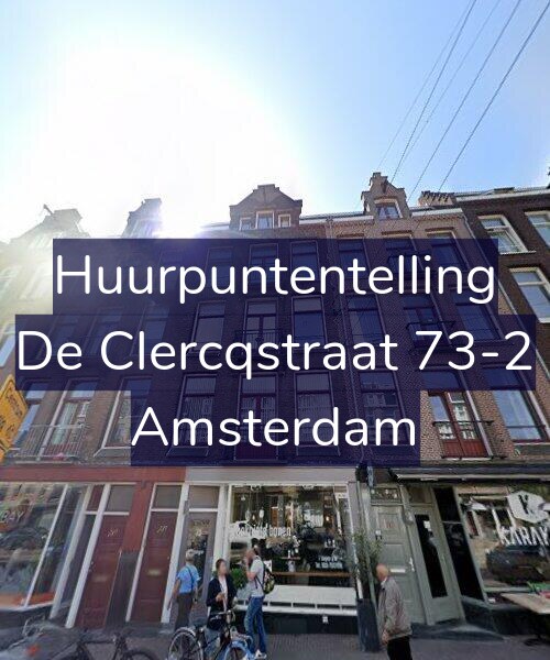 Foto gevel Huurpuntentelling voor De Clercqstraat 73-2, Amsterdam