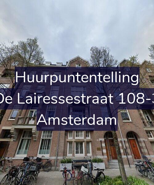 Foto gevel Huurpuntentelling voor De Lairessestraat 108-3, Amsterdam