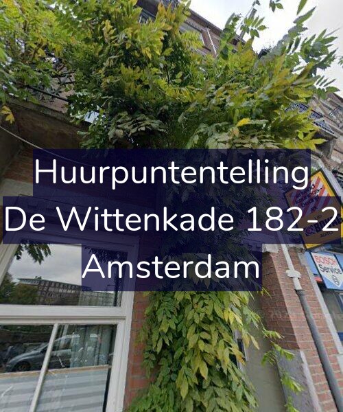 Foto gevel Huurpuntentelling voor De Wittenkade 182-2, Amsterdam